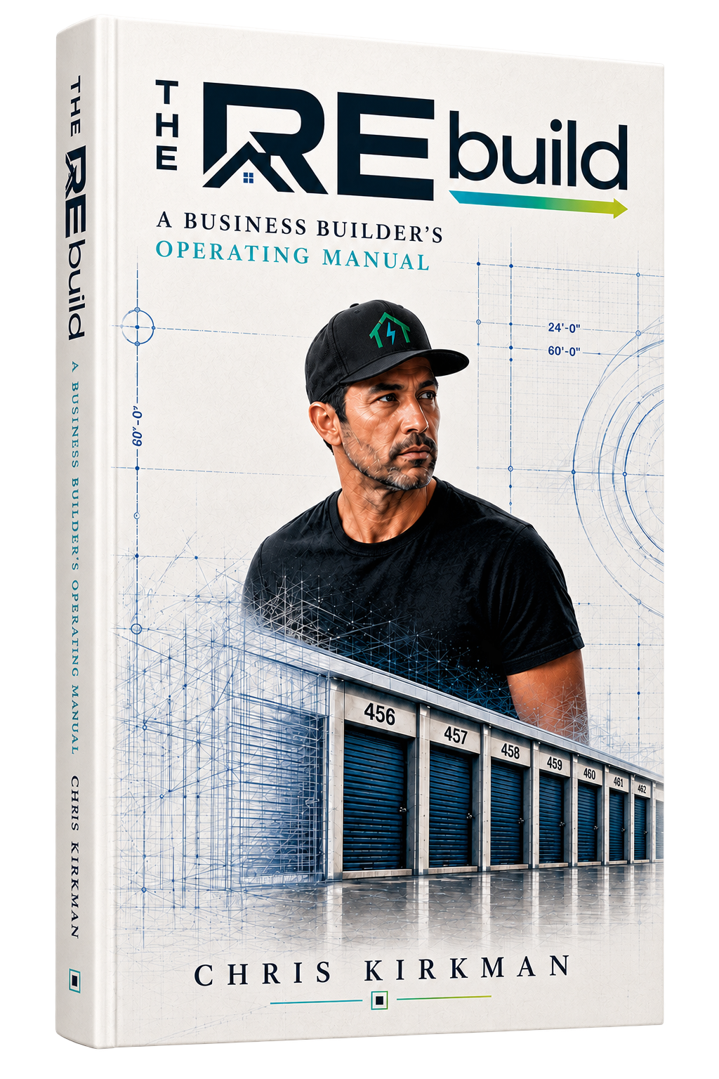 The REbuild: A Business Builder's Operating Manual, by Chris Kirkman